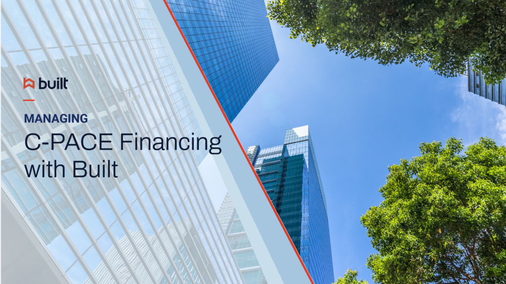 Managing C Pace Financing With Built Built