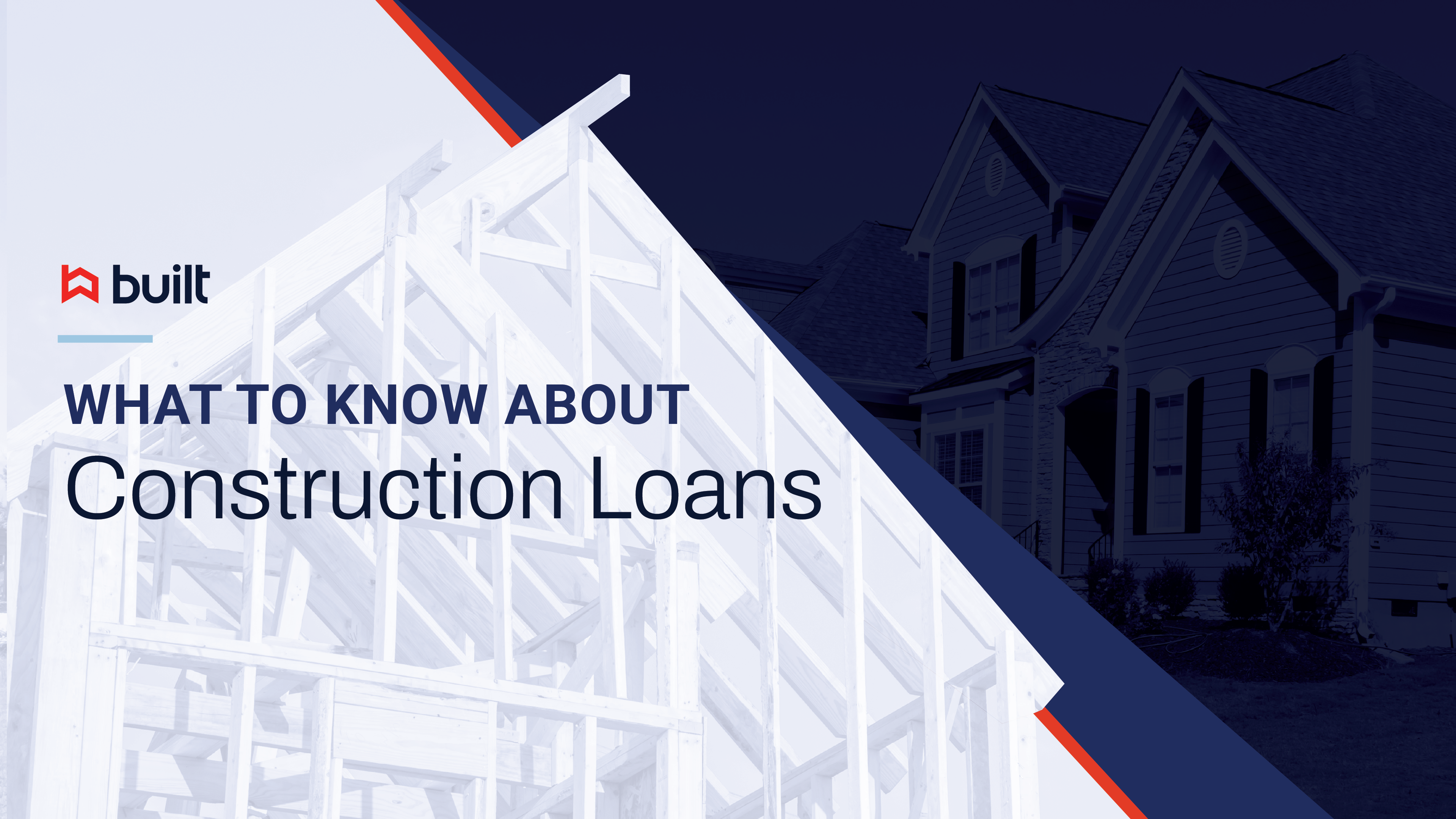 What To Know About Construction Loans