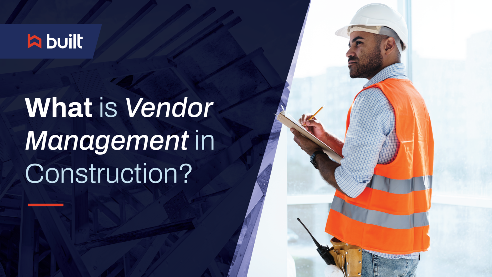 What is Vendor Management in Construction? Built