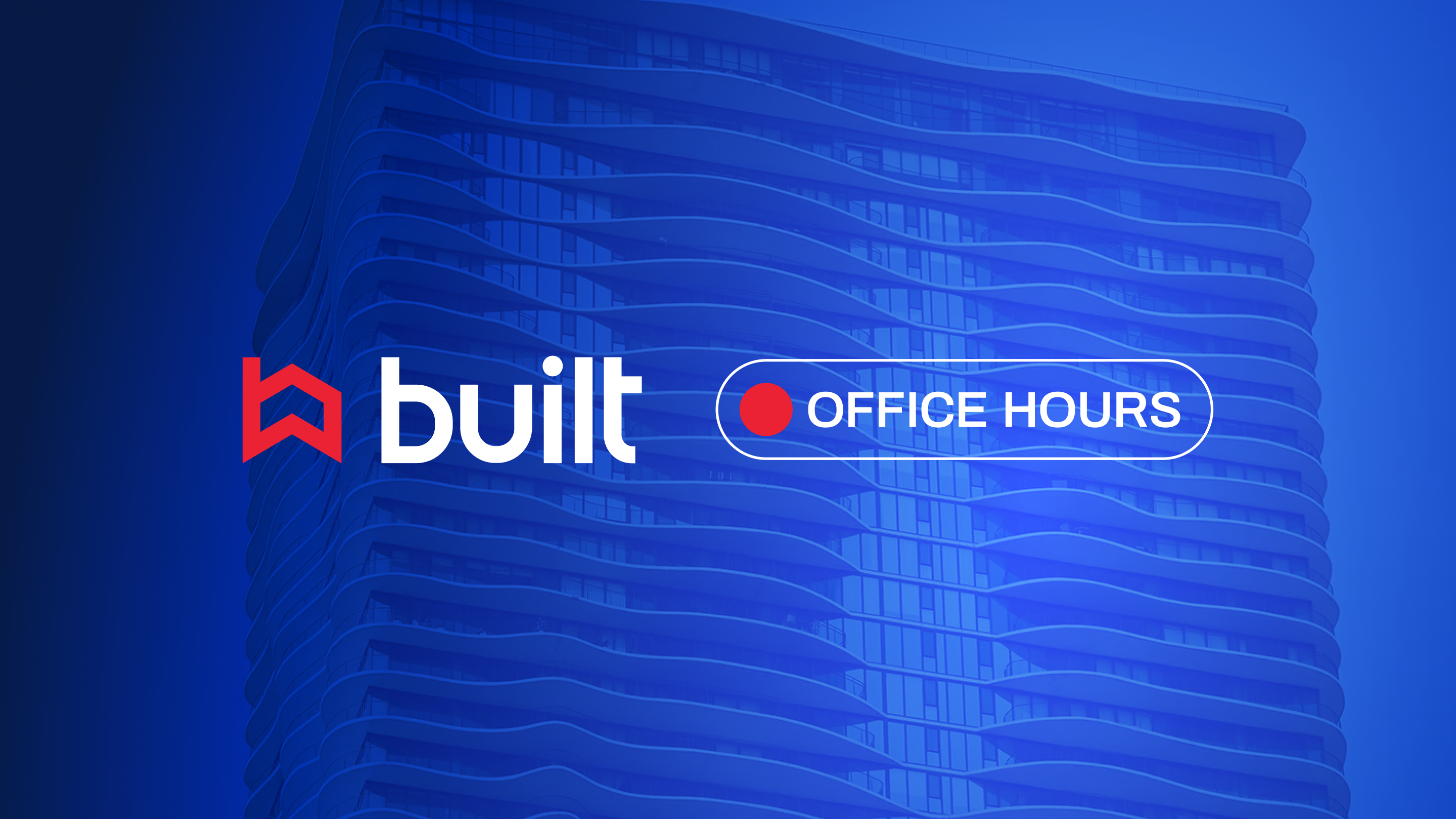 Built Daily Built Client Success Office Hours - Mastering Activity Tracking in ...