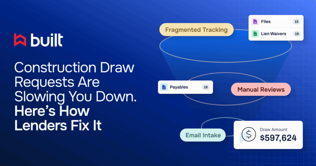 Construction Draw Requests Are Slowing You Down. Here’s How Lenders Fix It open graph image