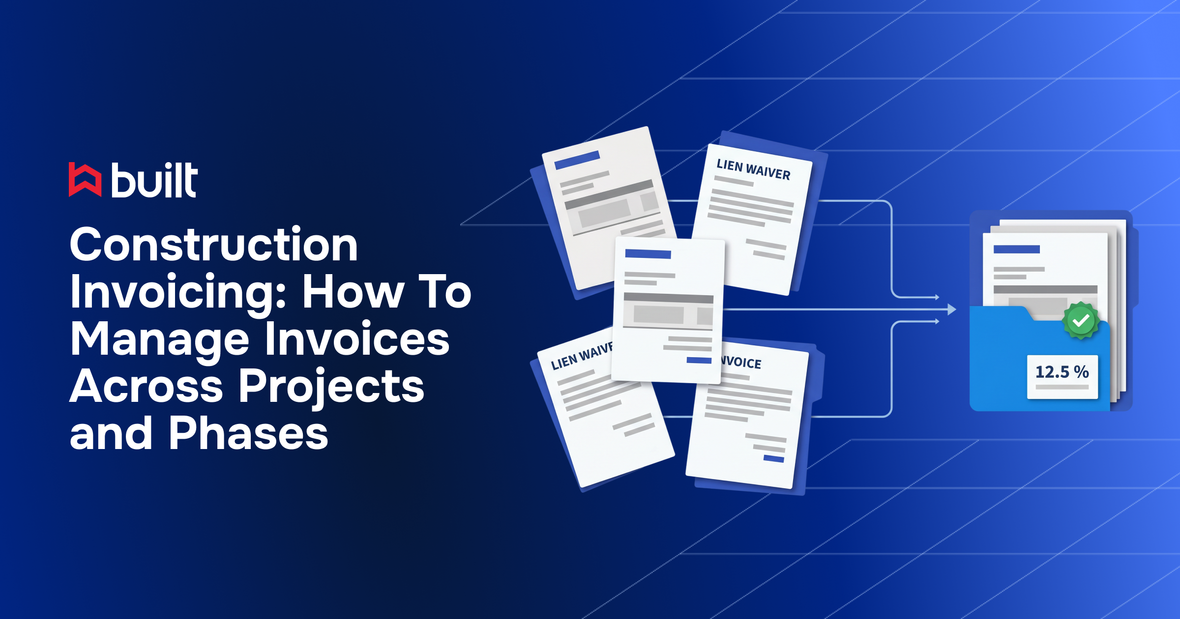 Construction Invoicing: Multi-Project Guide | Built