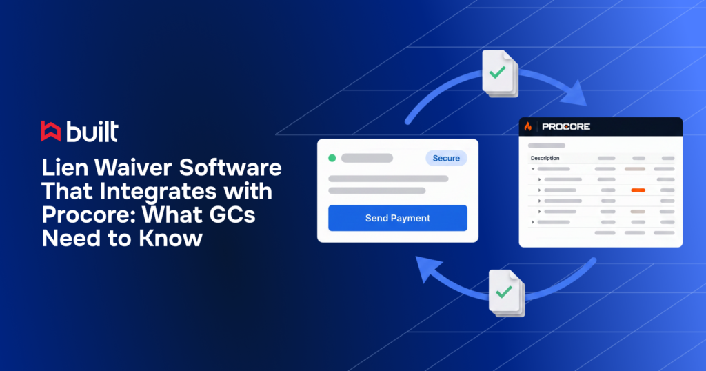 Built-branded graphic titled “Lien Waiver Software That Integrates with Procore: What GCs Need to Know.” Illustration shows a secure payment platform and a Procore project dashboard connected by a circular workflow with automated lien waiver documents moving between systems.